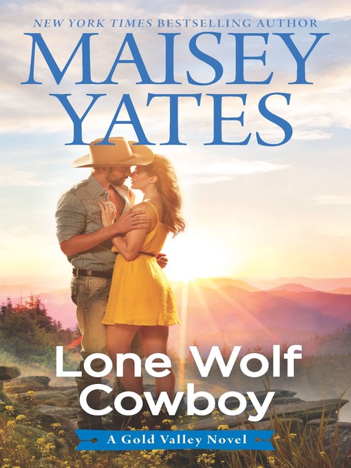 Title details for Lone Wolf Cowboy by Maisey Yates - Wait list